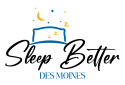 Sleep Better Des Moines